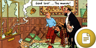 Tintin, Captain Haddock, Professor Tarragon and Snowy find that the mummy has disappeared, from Tintin and the Seven crystal balls by Hergé